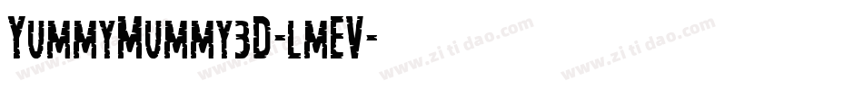 YummyMummy3D-lmEV字体转换