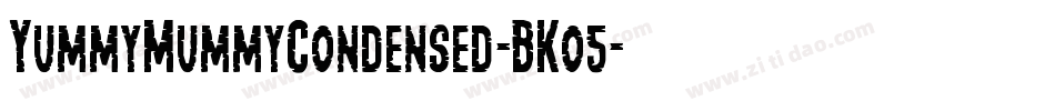 YummyMummyCondensed-BKo5字体转换