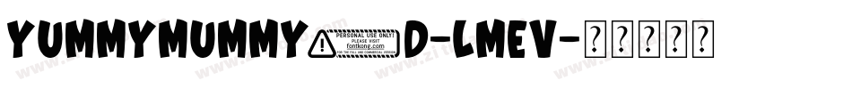 YummyMummy3D-lmEV字体转换