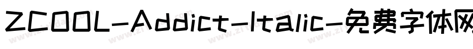 ZCOOL-Addict-Italic字体转换