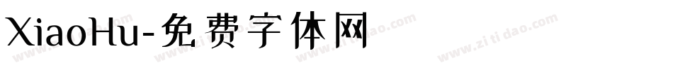 XiaoHu字体转换