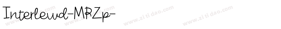 Interlewd-MRZp字体转换