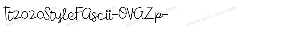 Tt2020StyleFAscii-OVGZp字体转换