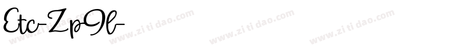 Etc-ZpJl字体转换