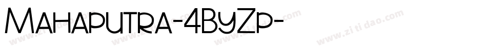 Mahaputra-4ByZp字体转换