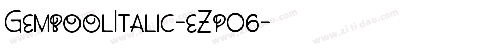 GemboolItalic-eZp06字体转换