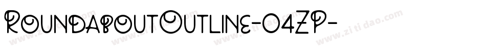 RoundaboutOutline-04ZP字体转换