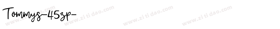 Tommys-45zp字体转换