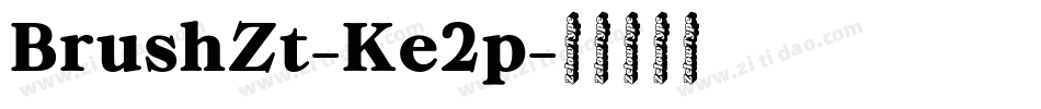BrushZt-Ke2p字体转换