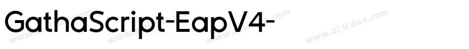 GathaScript-EapV4字体转换