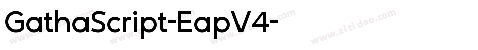 GathaScript-EapV4字体转换