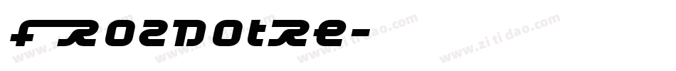 Frozdotre字体转换