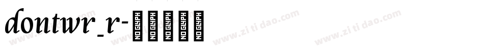 dontwr_r字体转换