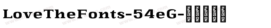 LoveTheFonts-54eG字体转换