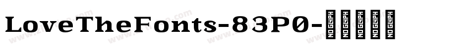 LoveTheFonts-83P0字体转换