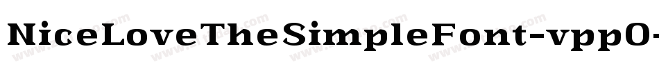 NiceLoveTheSimpleFont-vppO字体转换