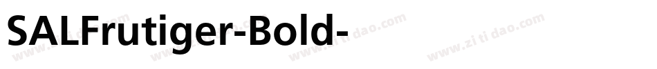 SALFrutiger-Bold字体转换
