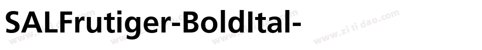 SALFrutiger-BoldItal字体转换
