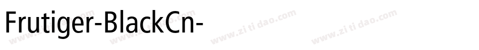 Frutiger-BlackCn字体转换