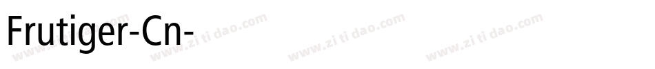Frutiger-Cn字体转换