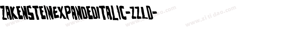 ZakensteinExpandedItalic-zzLD字体转换