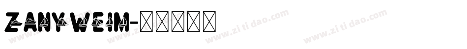 ZANYWEIM字体转换