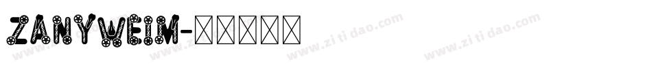 ZANYWEIM字体转换