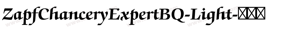 ZapfChanceryExpertBQ-Light字体转换