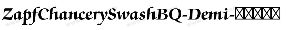 ZapfChancerySwashBQ-Demi字体转换