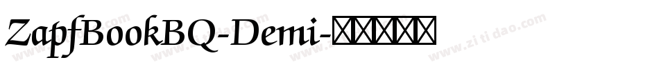 ZapfBookBQ-Demi字体转换