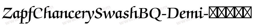 ZapfChancerySwashBQ-Demi字体转换