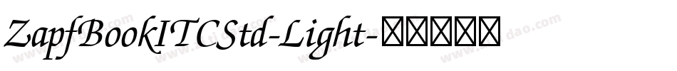 ZapfBookITCStd-Light字体转换