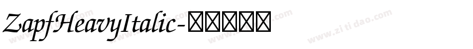 ZapfHeavyItalic字体转换