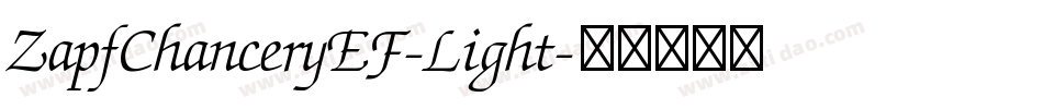 ZapfChanceryEF-Light字体转换