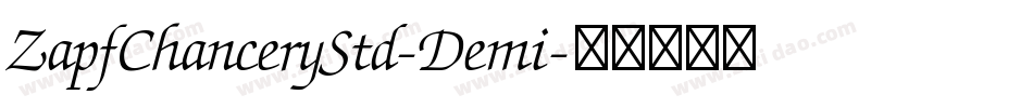 ZapfChanceryStd-Demi字体转换