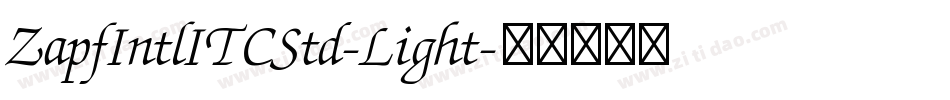 ZapfIntlITCStd-Light字体转换