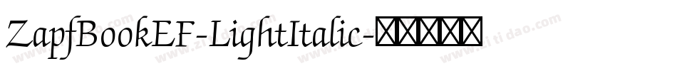 ZapfBookEF-LightItalic字体转换