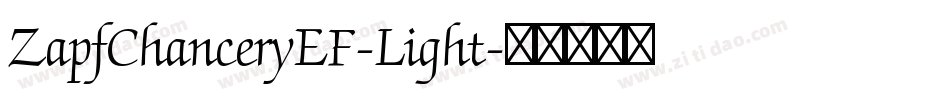 ZapfChanceryEF-Light字体转换