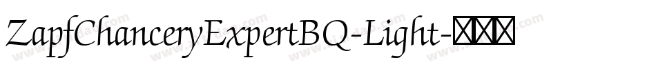ZapfChanceryExpertBQ-Light字体转换
