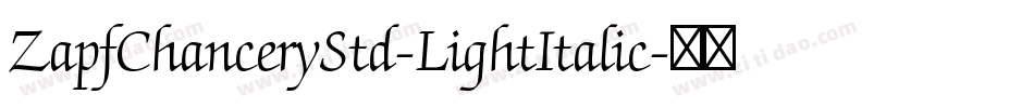ZapfChanceryStd-LightItalic字体转换