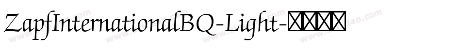 ZapfInternationalBQ-Light字体转换
