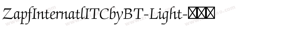 ZapfInternatlITCbyBT-Light字体转换