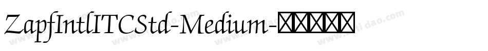 ZapfIntlITCStd-Medium字体转换