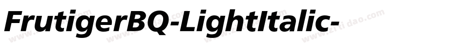 FrutigerBQ-LightItalic字体转换