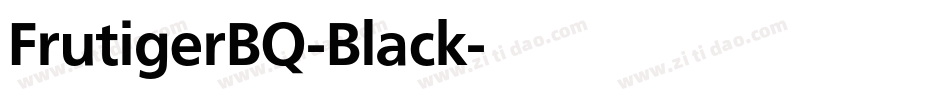 FrutigerBQ-Black字体转换