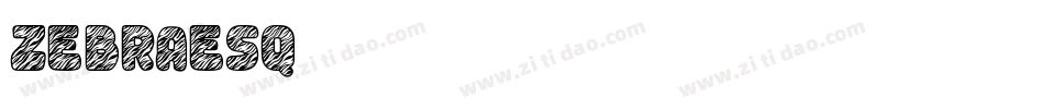 Zebraesq字体转换