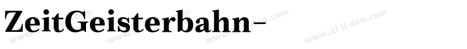 ZeitGeisterbahn字体转换