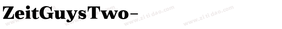 ZeitGuysTwo字体转换