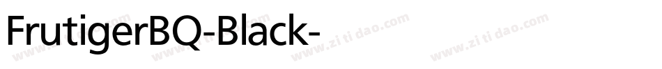 FrutigerBQ-Black字体转换