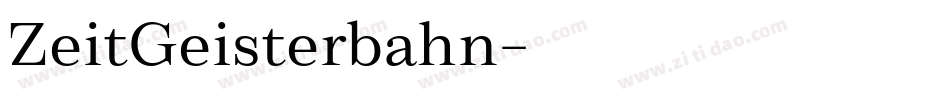 ZeitGeisterbahn字体转换